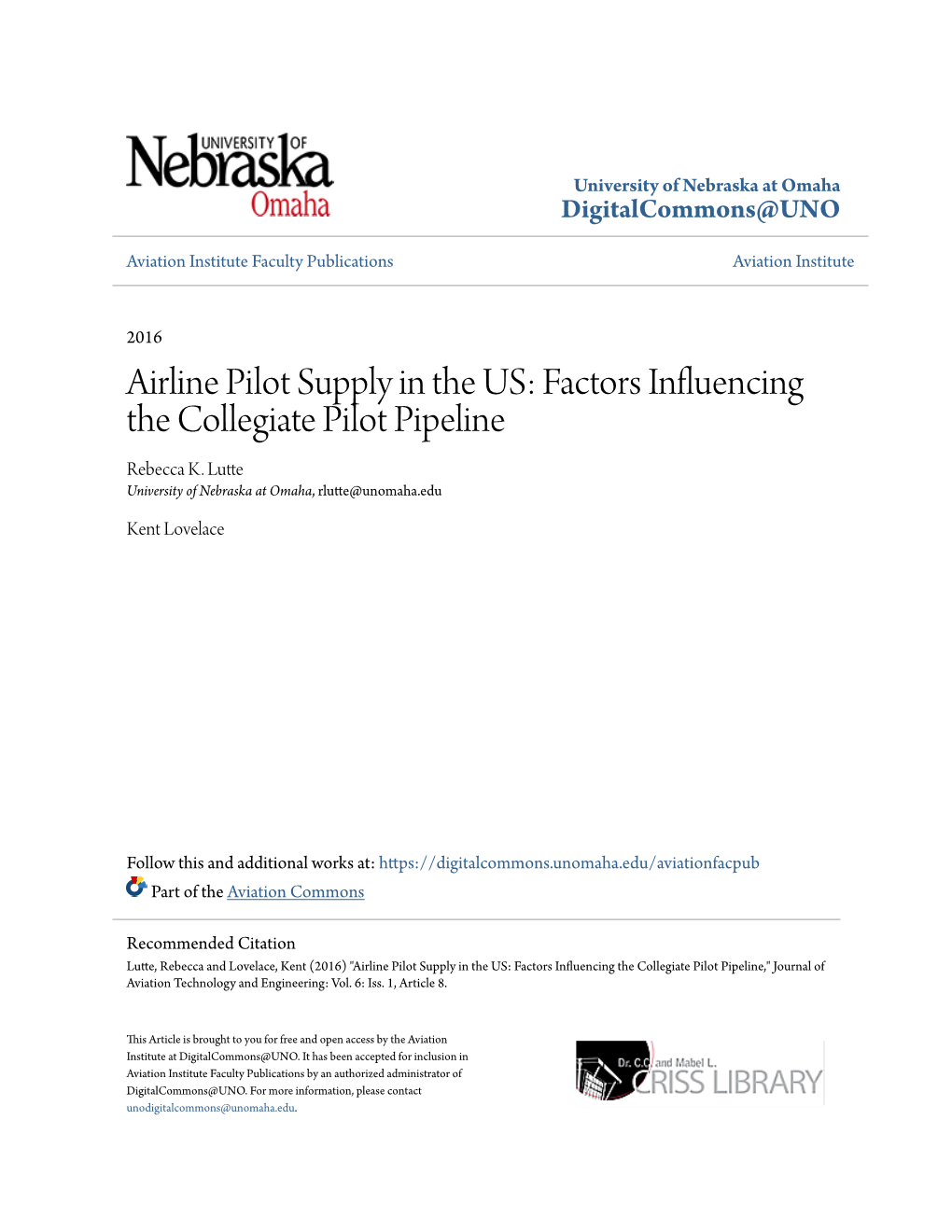 Factors Influencing the Collegiate Pilot Pipeline Rebecca K