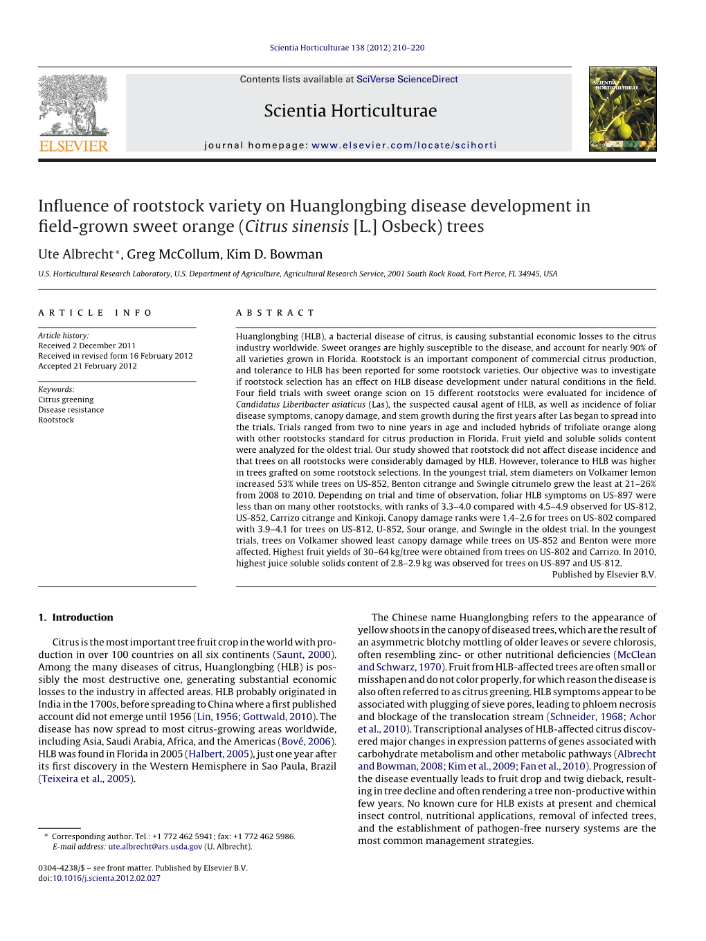Influence of Rootstock Variety on Huanglongbing Disease Development in Field-Grown Sweet Orange