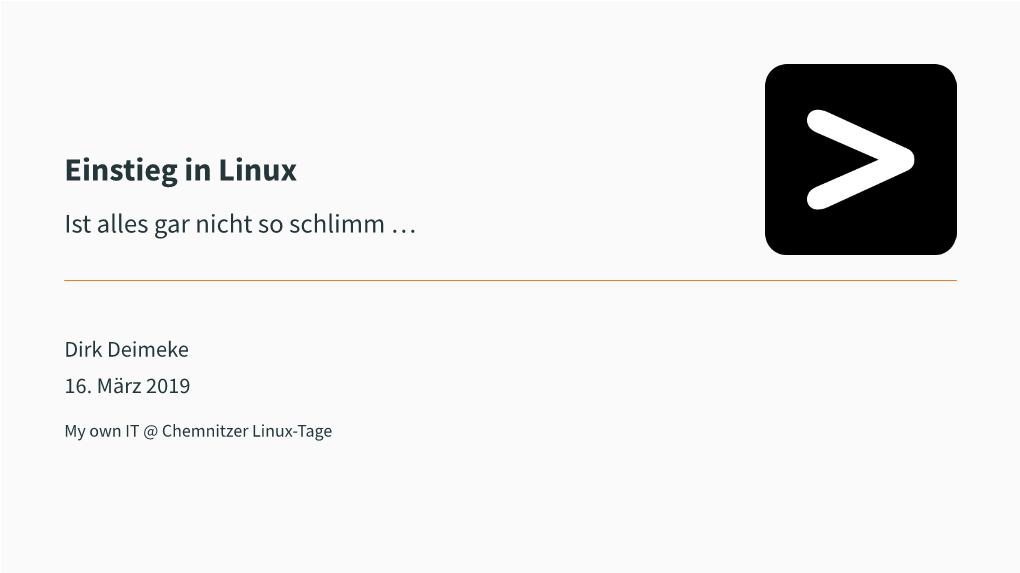 Einstieg in Linux Ist Alles Gar Nicht So Schlimm …