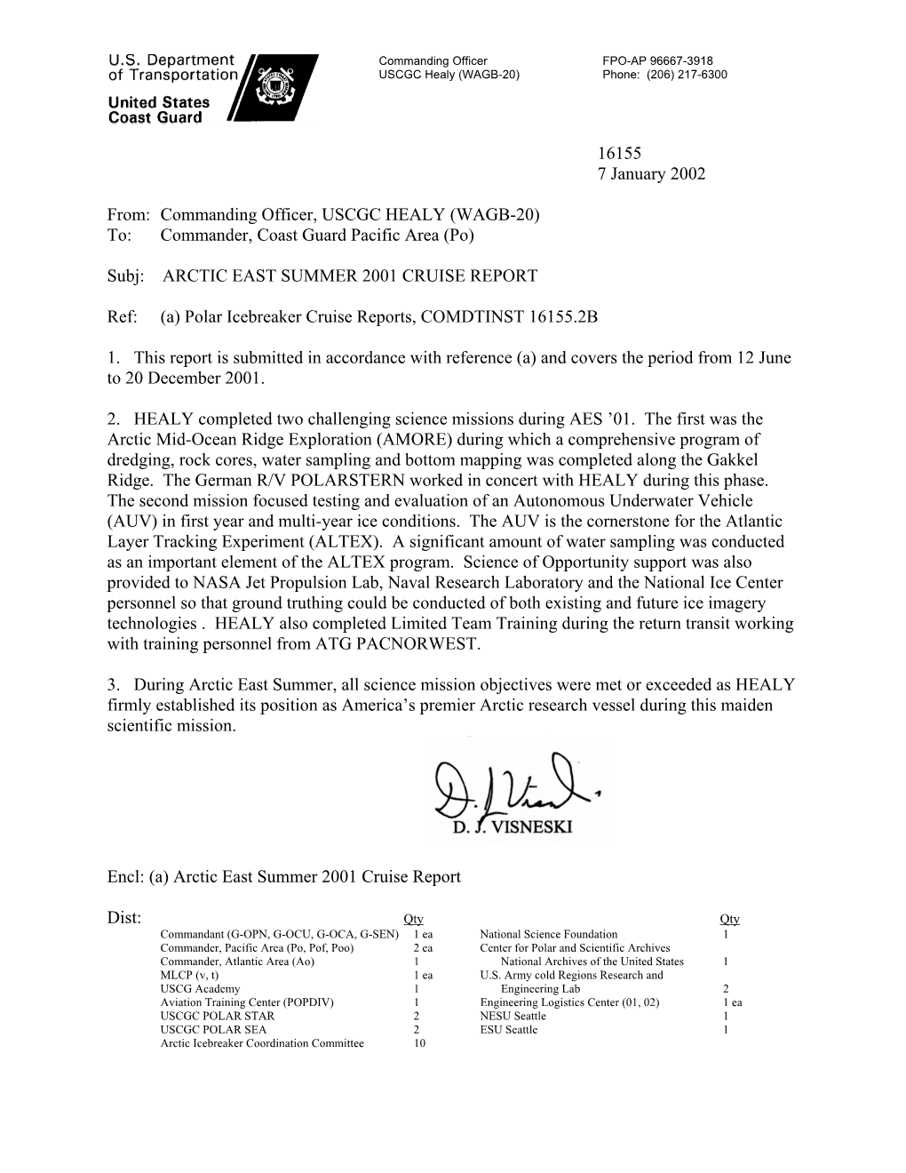 16155 7 January 2002 From: Commanding Officer, USCGC HEALY