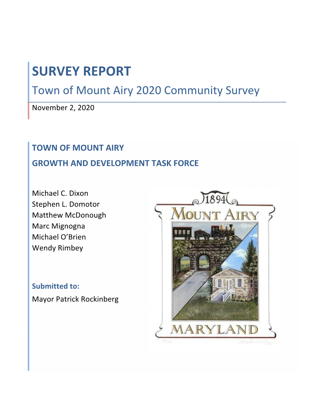 SURVEY REPORT Town of Mount Airy 2020 Community Survey