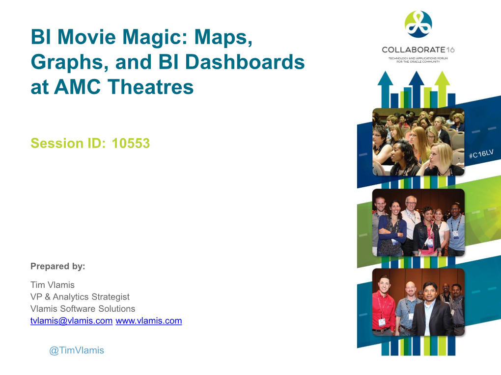 BI Movie Magic: Maps, Graphs, and BI Dashboards at AMC Theatres