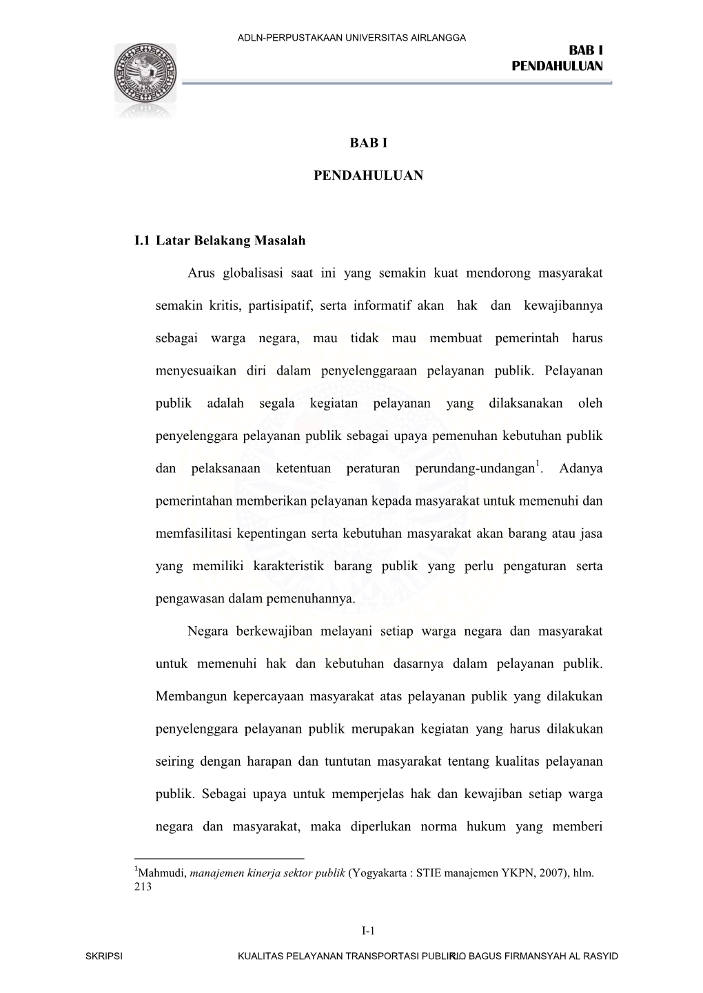 Kualitas Pelayanan Transportasi Publik....Rio Bagus Firmansyah Al Rasyid Adln-Perpustakaan Universitas Airlangga Bab I Pendahuluan