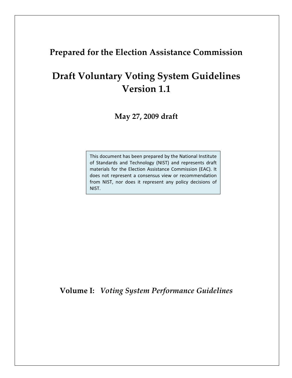Voluntary Voting System Guidelines Draft Version