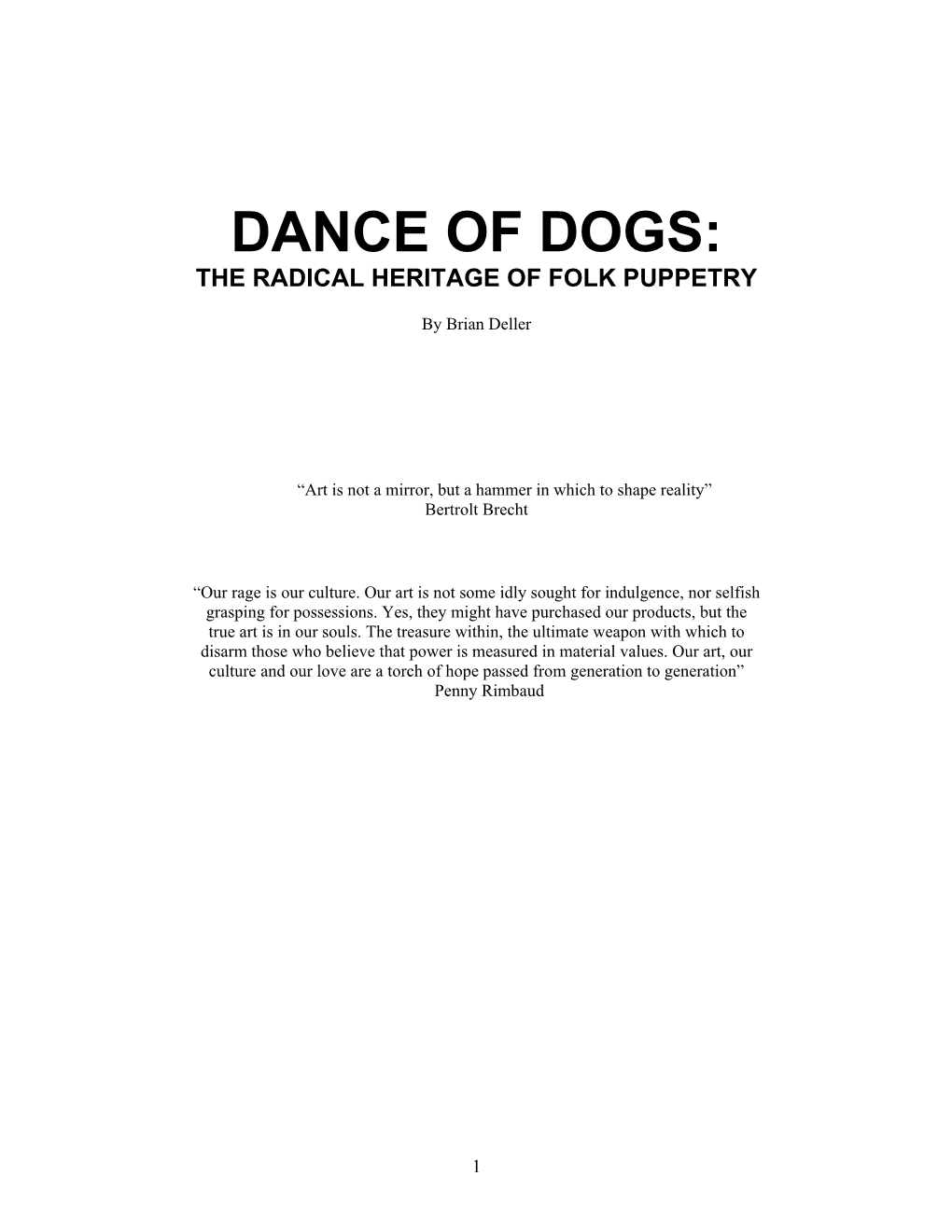 Dance of Dogs: the Radical Heritage of Folk Puppetry