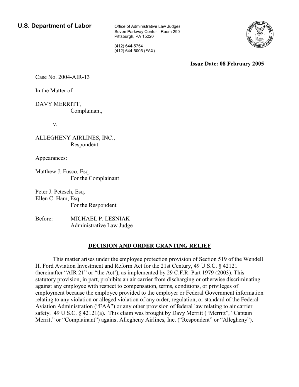 U.S. Department of Labor Issue Date: 08 February 2005 Case No. 2004