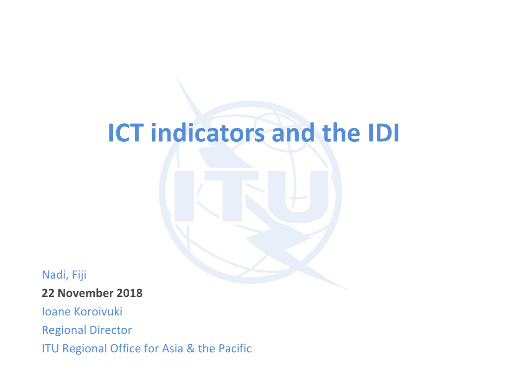 ICT Indicators and the IDI