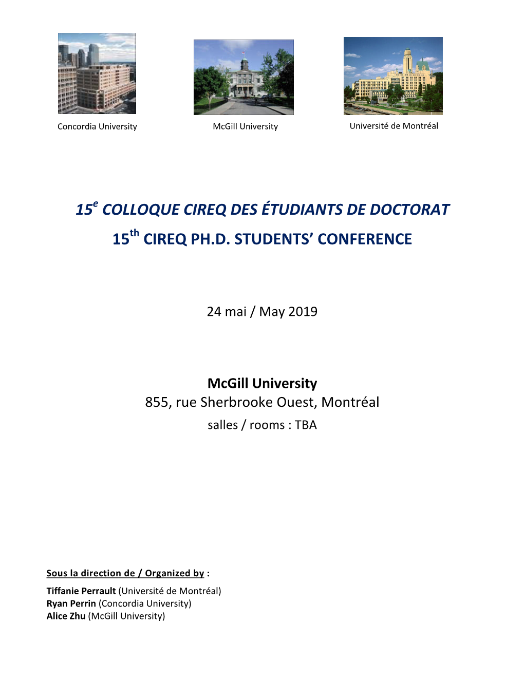 15E COLLOQUE CIREQ DES ÉTUDIANTS DE DOCTORAT 15Th CIREQ PH.D