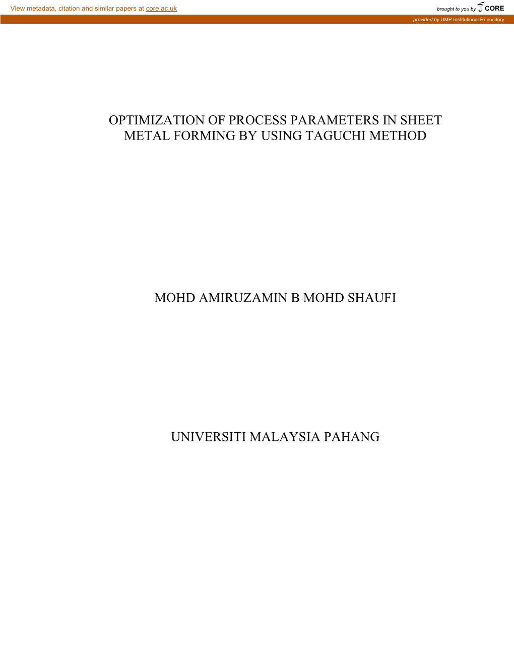 Optimization of Process Parameters in Sheet Metal Forming by Using Taguchi Method