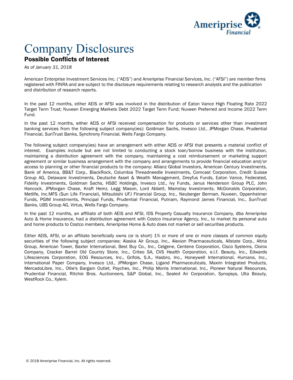 Company Disclosures Possible Conflicts of Interest As of January 31, 2018