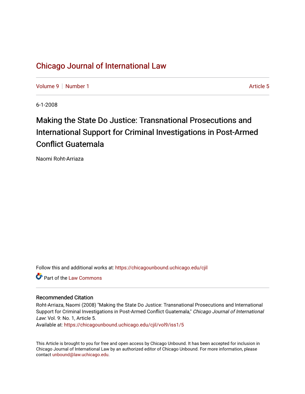 Transnational Prosecutions and International Support for Criminal Investigations in Post-Armed Conflict Guatemala