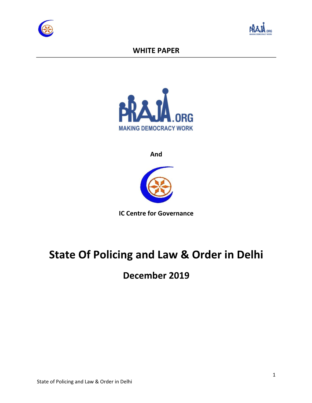State of Policing and Law & Order in Delhi