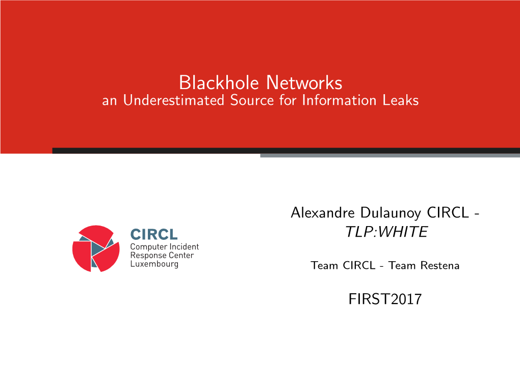 Blackhole Networks an Underestimated Source for Information Leaks