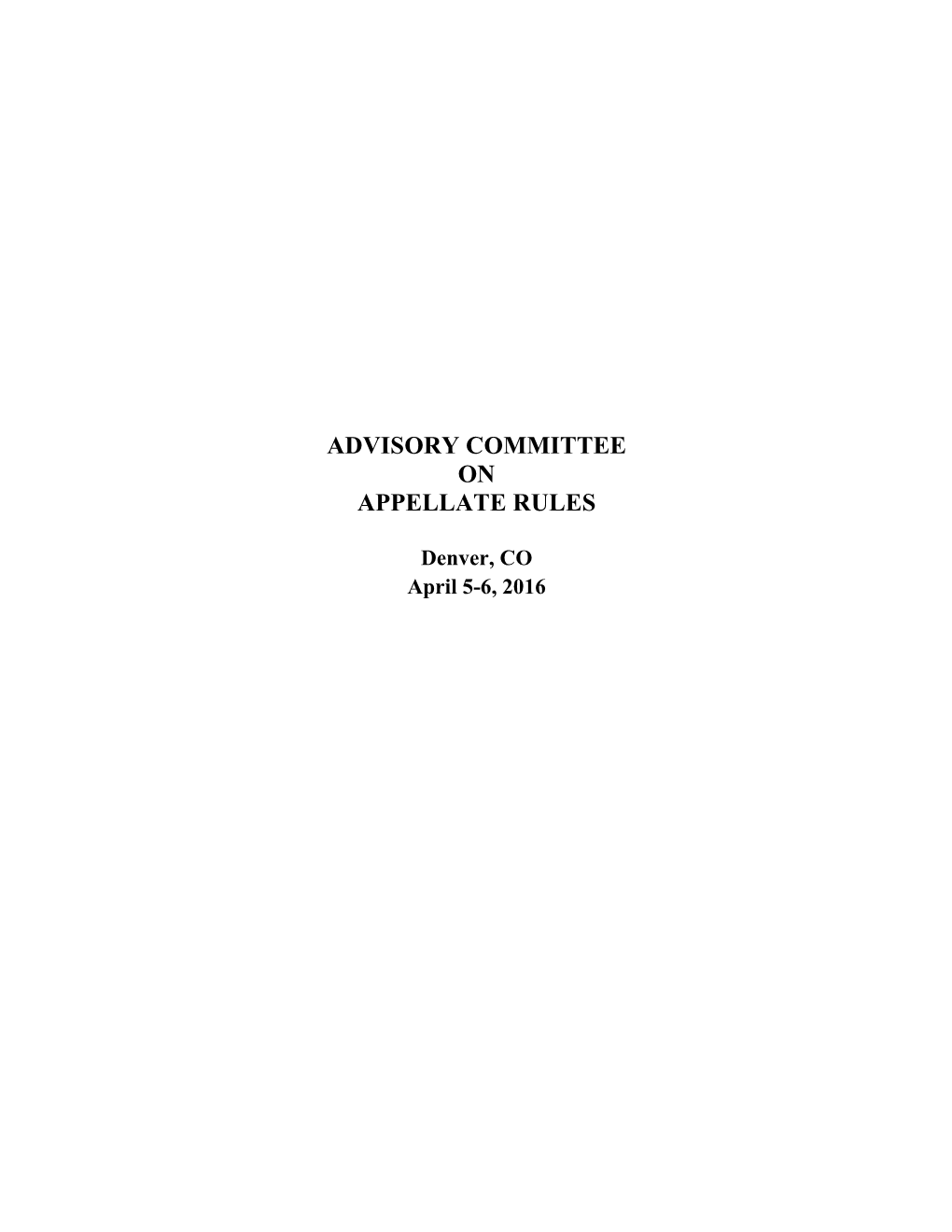 Advisory Committee on Appellate Rules