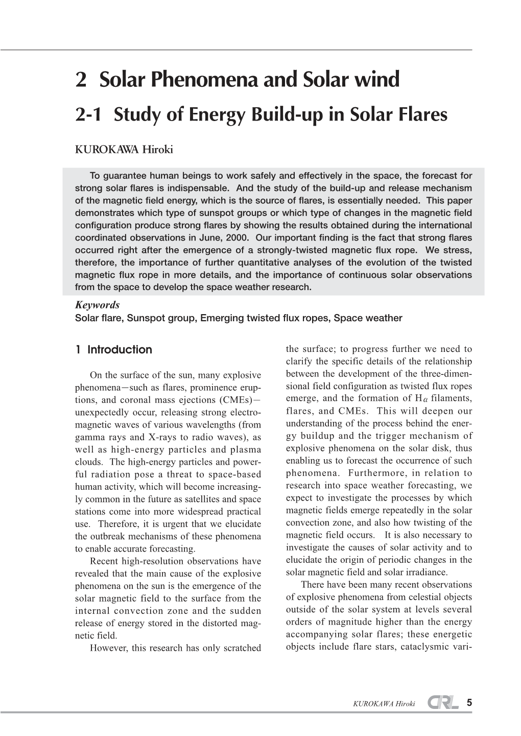 2 Solar Phenomena and Solar Wind 2-1 Study of Energy Build-Up in Solar Flares