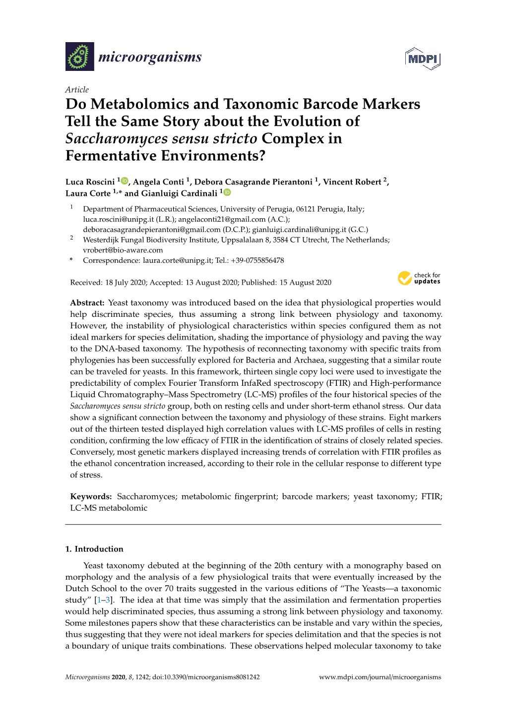 Do Metabolomics and Taxonomic Barcode Markers Tell the Same Story About the Evolution of Saccharomyces Sensu Stricto Complex in Fermentative Environments?