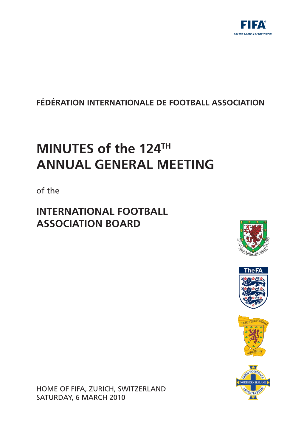 MINUTES of the 124TH ANNUAL GENERAL MEETING of The