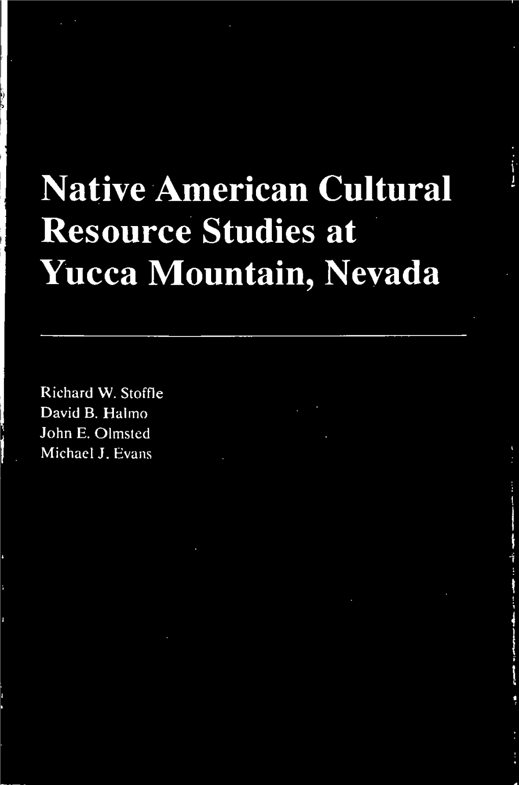 Native American Cultural Resource Studies at Yucca Mountain, Nevada