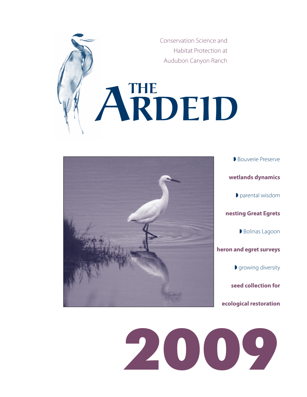 2009 the Ardeid 2009