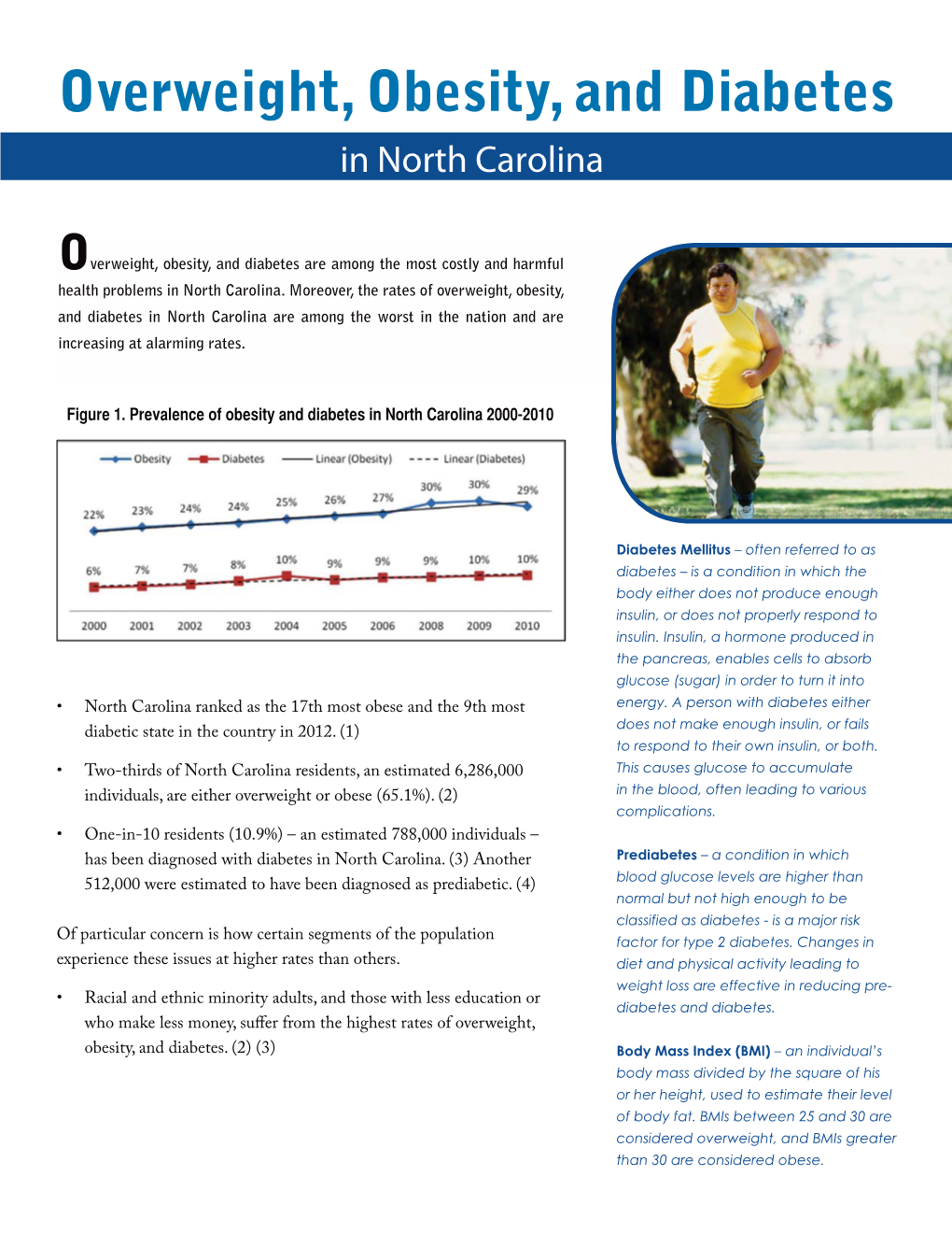 Overweight, Obesity, and Diabetes in North Carolina