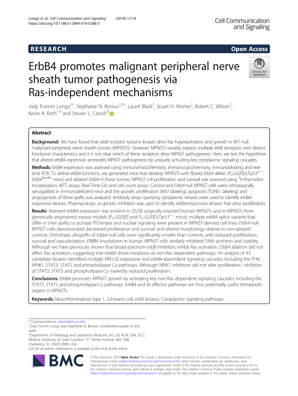 Erbb4 Promotes Malignant Peripheral Nerve Sheath Tumor Pathogenesis Via Ras-Independent Mechanisms Jody Fromm Longo2†, Stephanie N