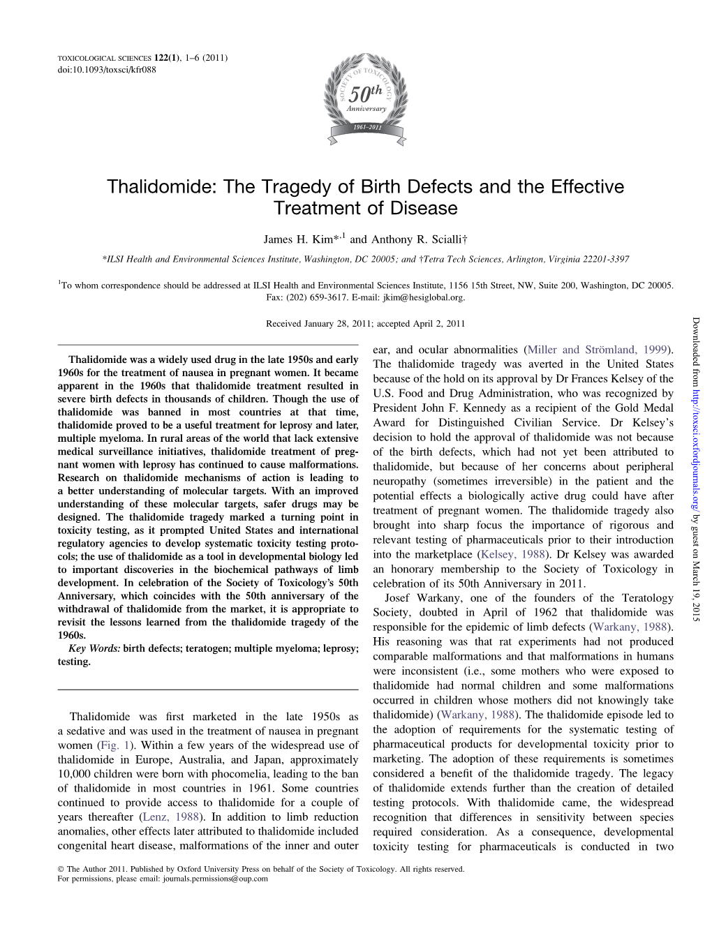 Thalidomide: the Tragedy of Birth Defects and the Effective Treatment of Disease