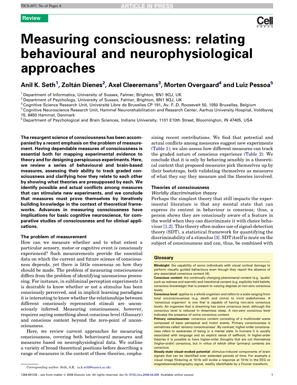 Measuring Consciousness: Relating Behavioural and Neurophysiological Approaches