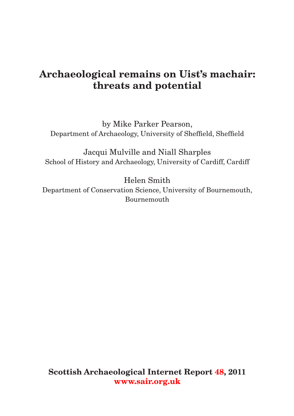 Archaeological Remains on Uist's Machair: Threats and Potential