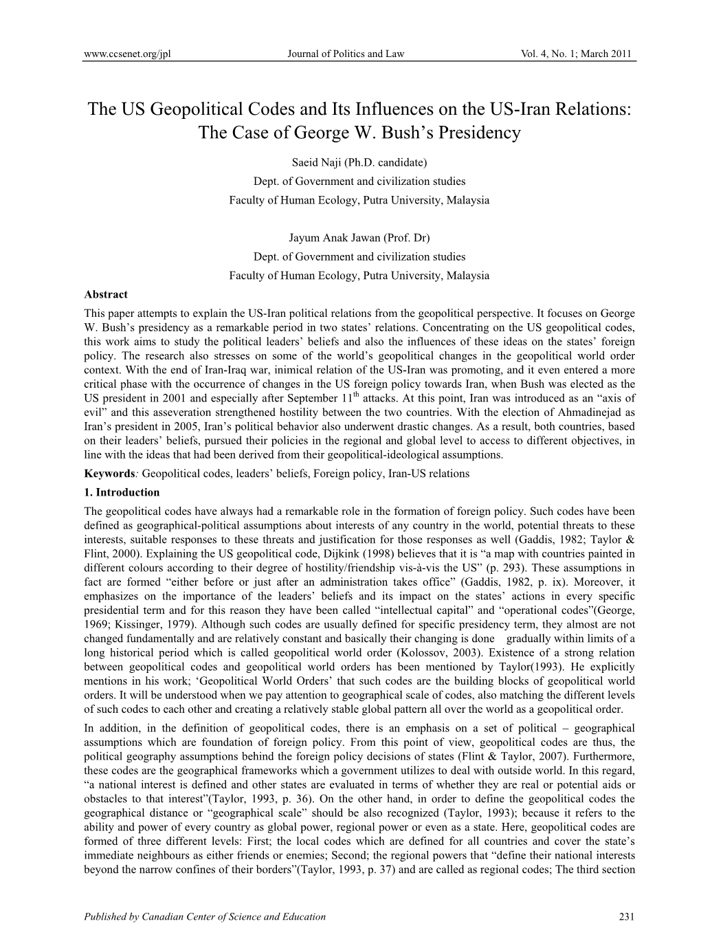 The US Geopolitical Codes and Its Influences on the US-Iran Relations: the Case of George W