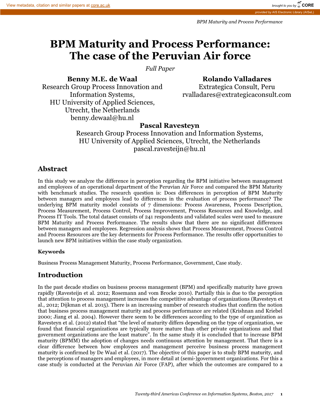 BPM Maturity and Process Performance: the Case of the Peruvian Air Force Full Paper Benny M.E