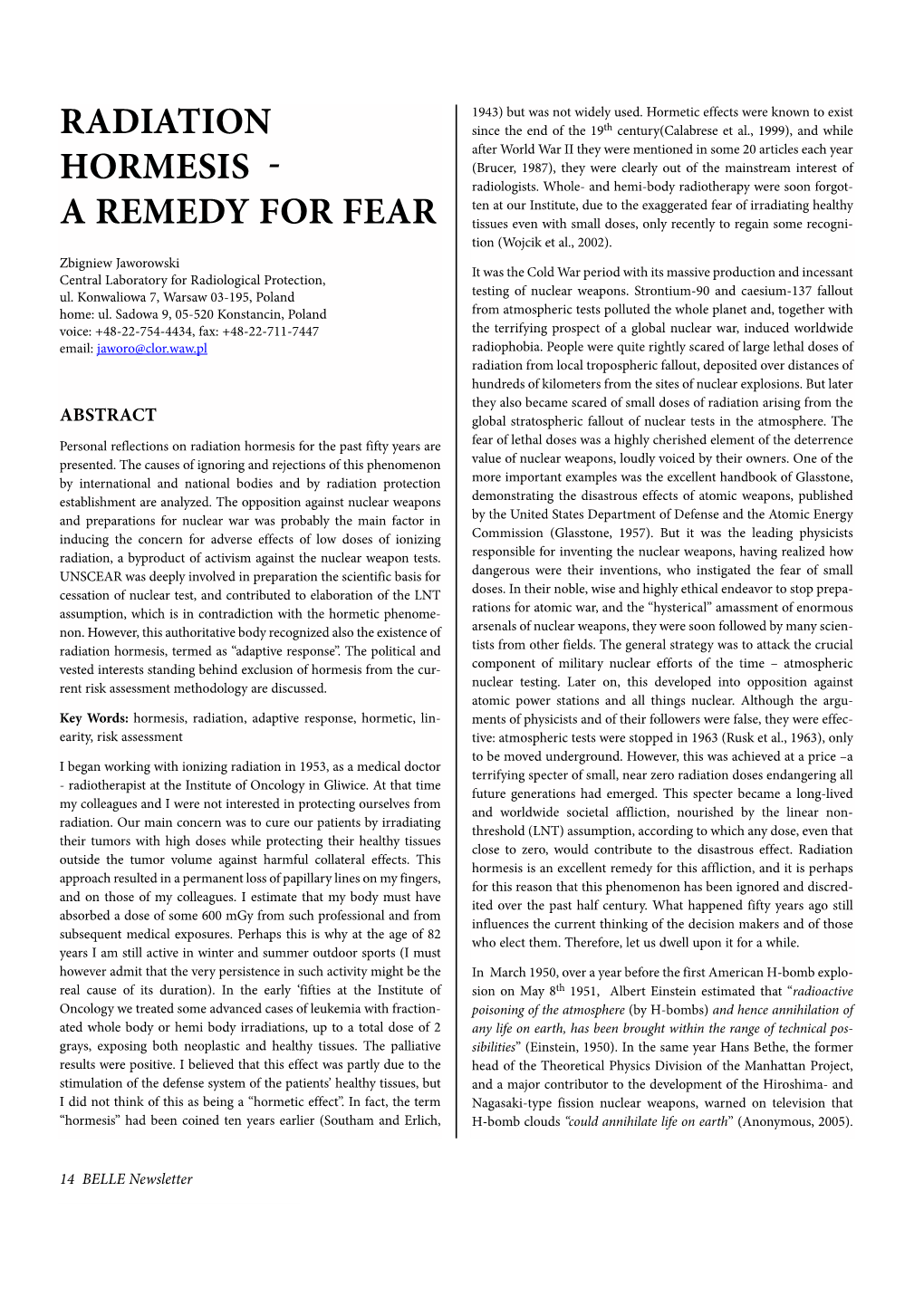 Radiation Hormesis a Remedy for Fear