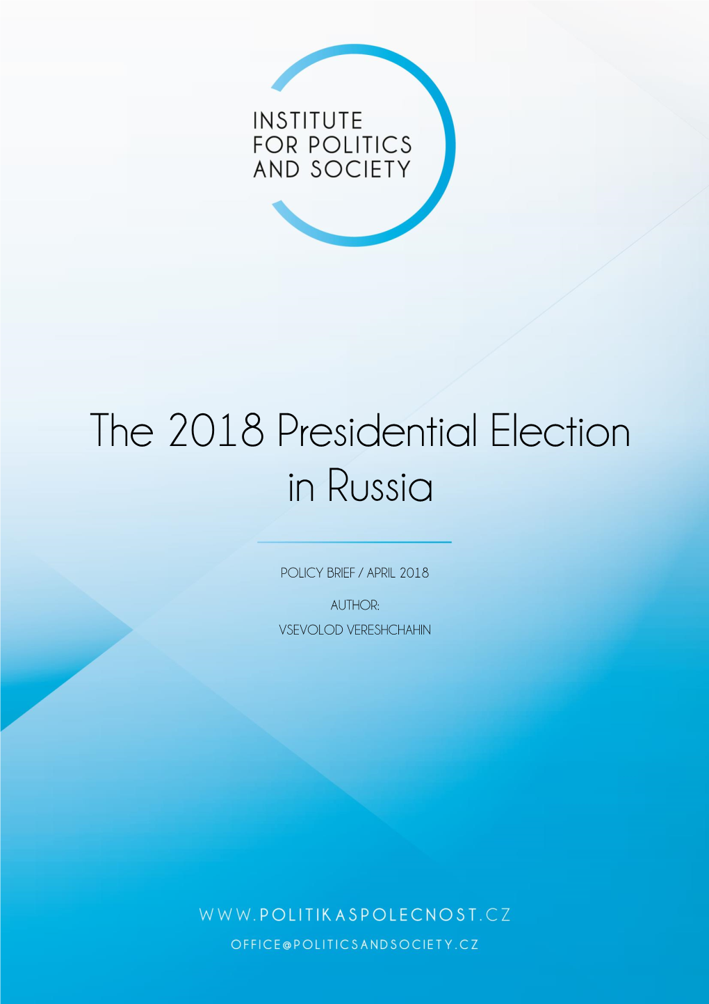 The 2018 Presidential Election in Russia