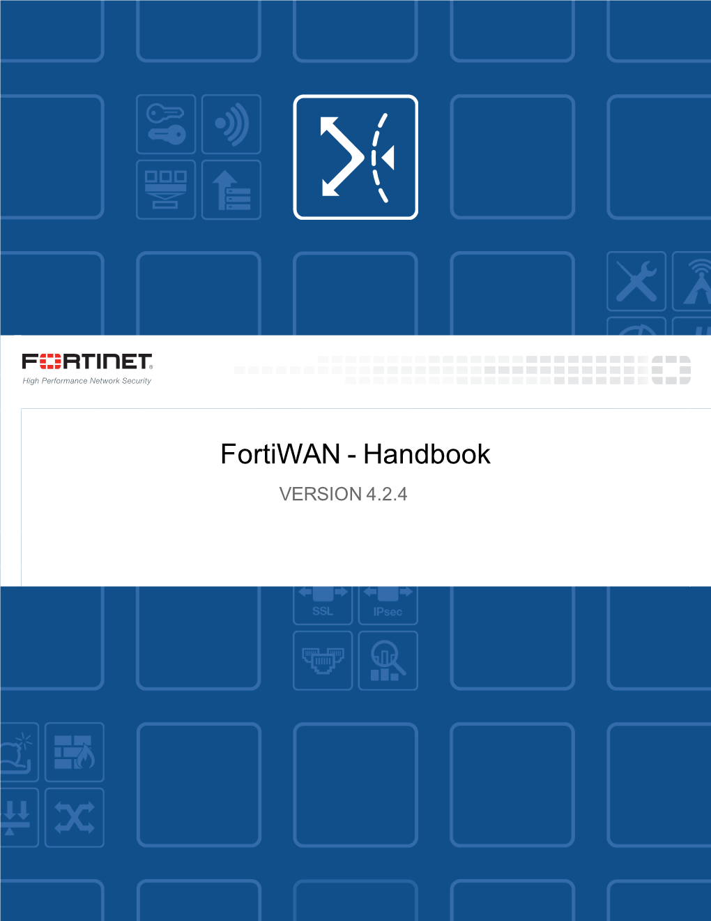 Fortiwan Administration Guide