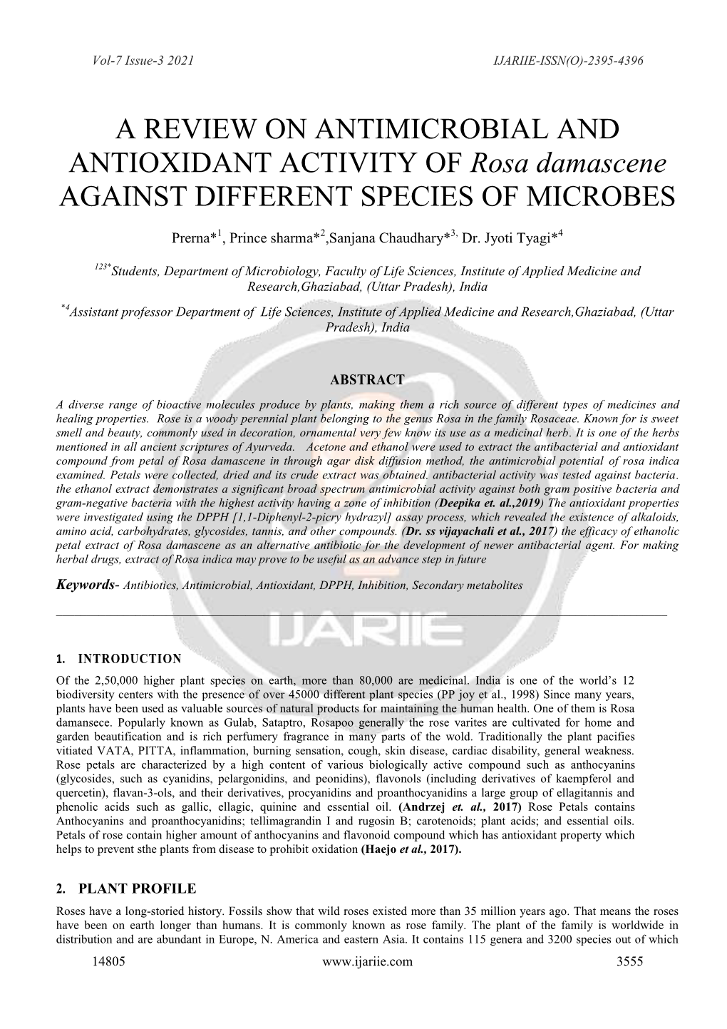 A REVIEW on ANTIMICROBIAL and ANTIOXIDANT ACTIVITY of Rosa Damascene AGAINST DIFFERENT SPECIES of MICROBES