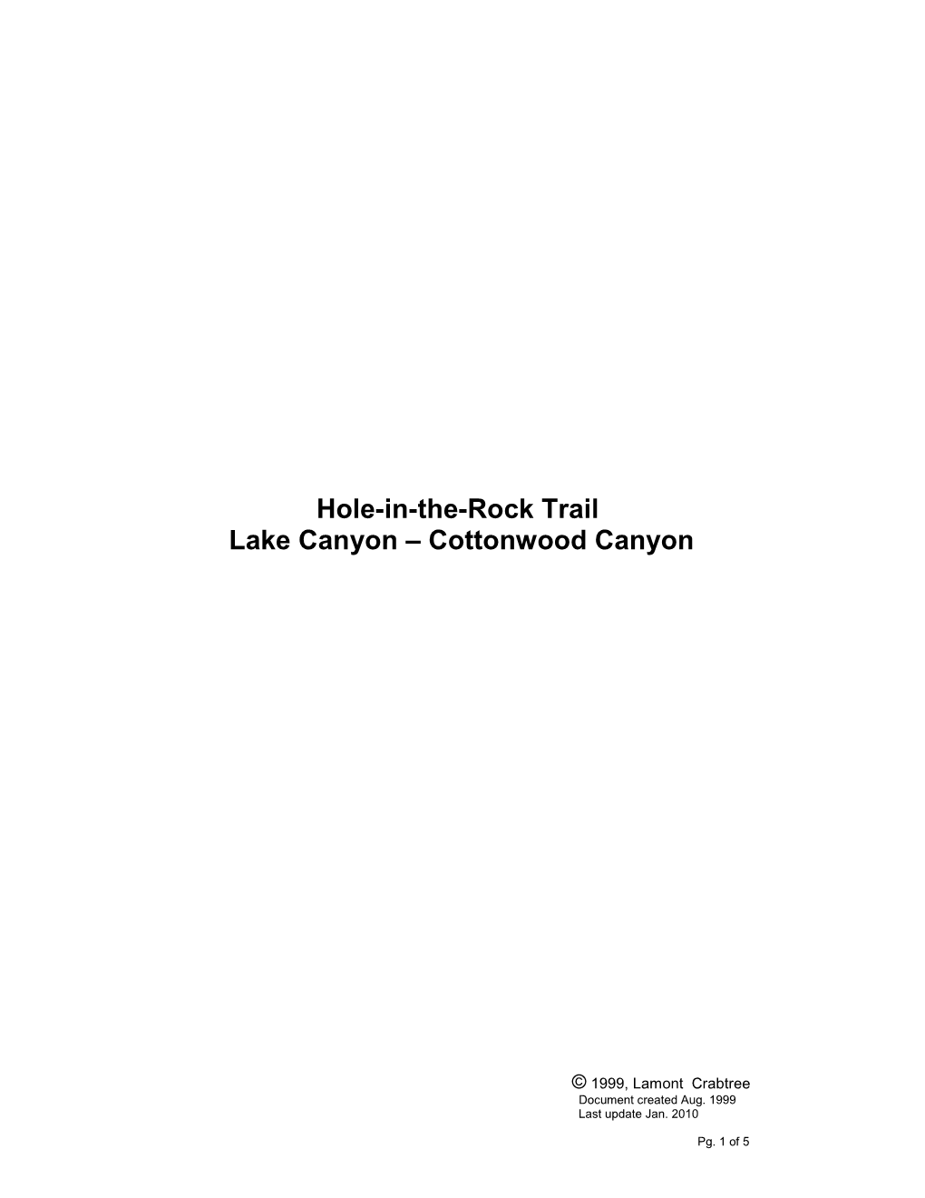 Hole-In-The-Rock Trail Lake Canyon – Cottonwood Canyon