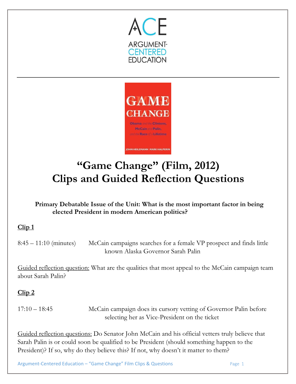 Game Change” (Film, 2012) Clips and Guided Reflection Questions