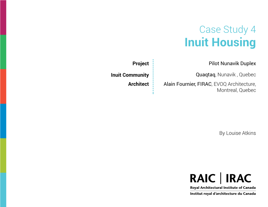 Case Study 4 Inuit Housing