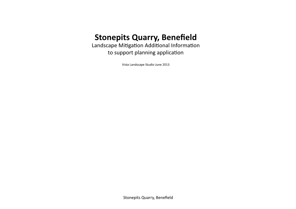 Stonepits Quarry, Benefield Landscape Mitigation Additional Information to Support Planning Application