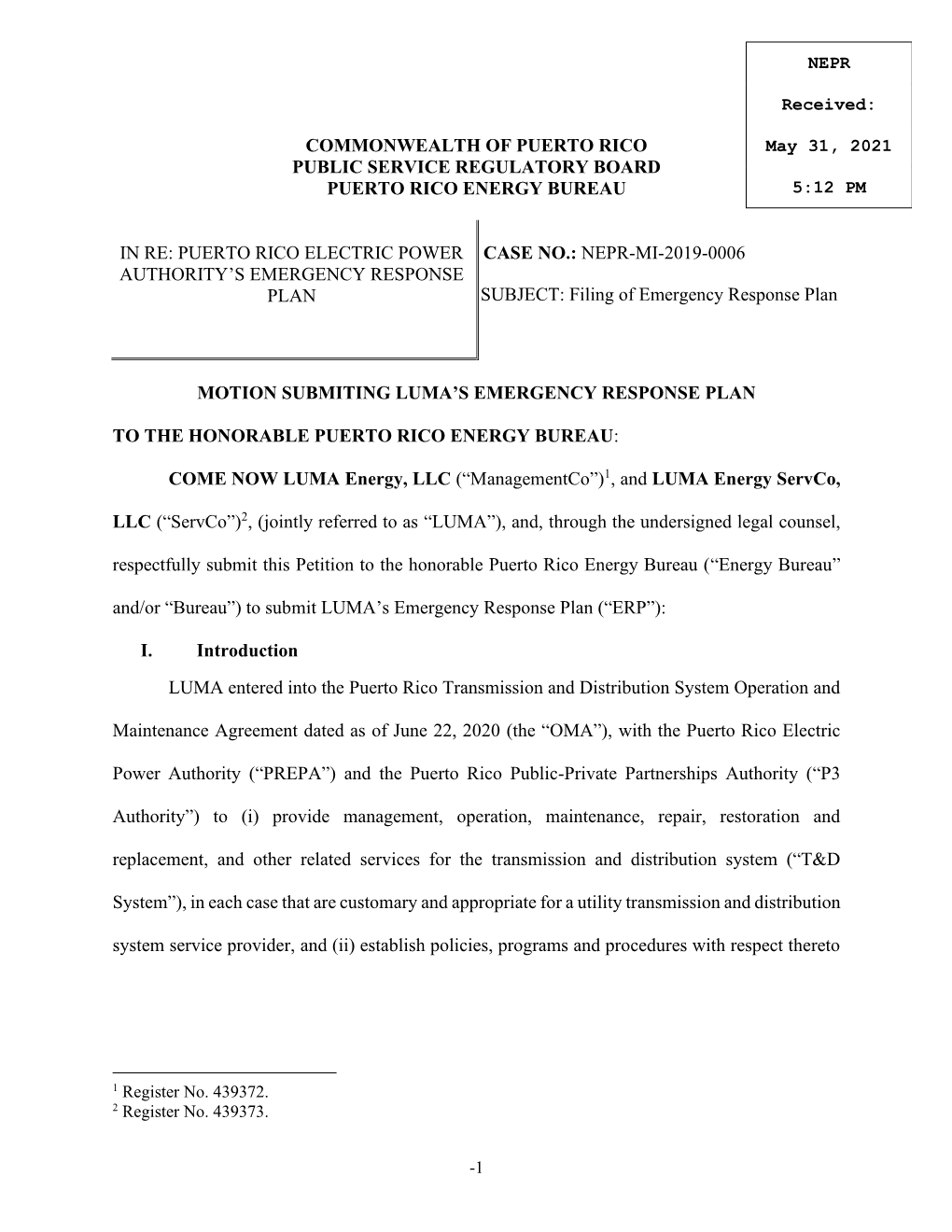 EMERGENCY RESPONSE PLAN SUBJECT: Filing of Emergency Response Plan Under