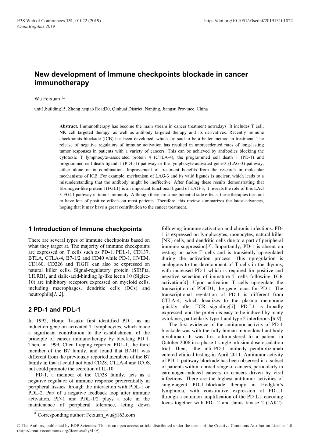 New Development of Immune Checkpoints Blockade in Cancer Immunotherapy