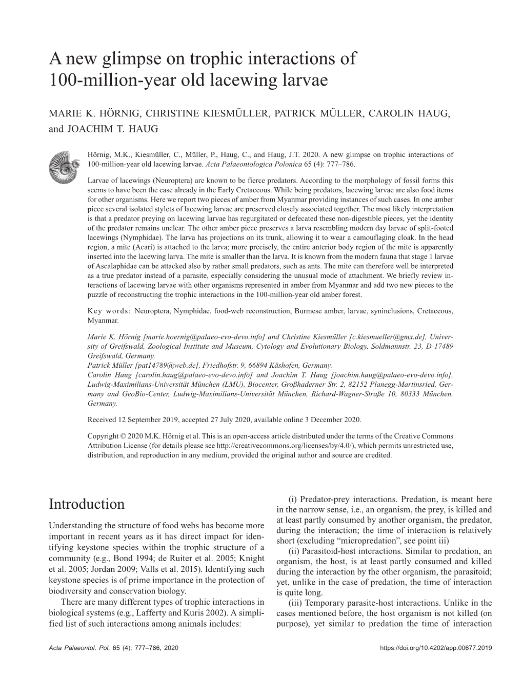 A New Glimpse on Trophic Interactions of 100-Million-Year Old Lacewing Larvae