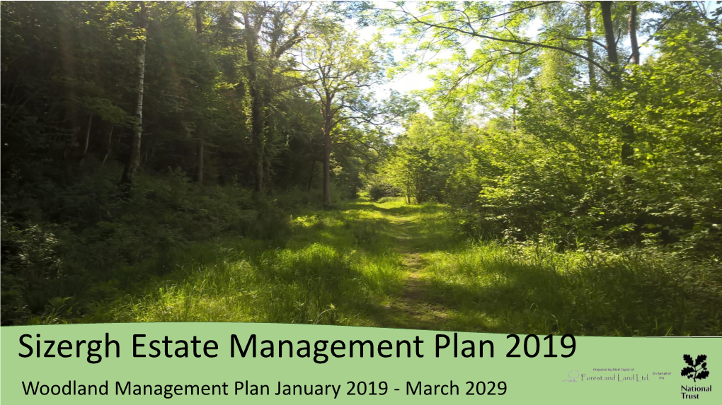Sizergh Estate Woodland Management Plan 2019
