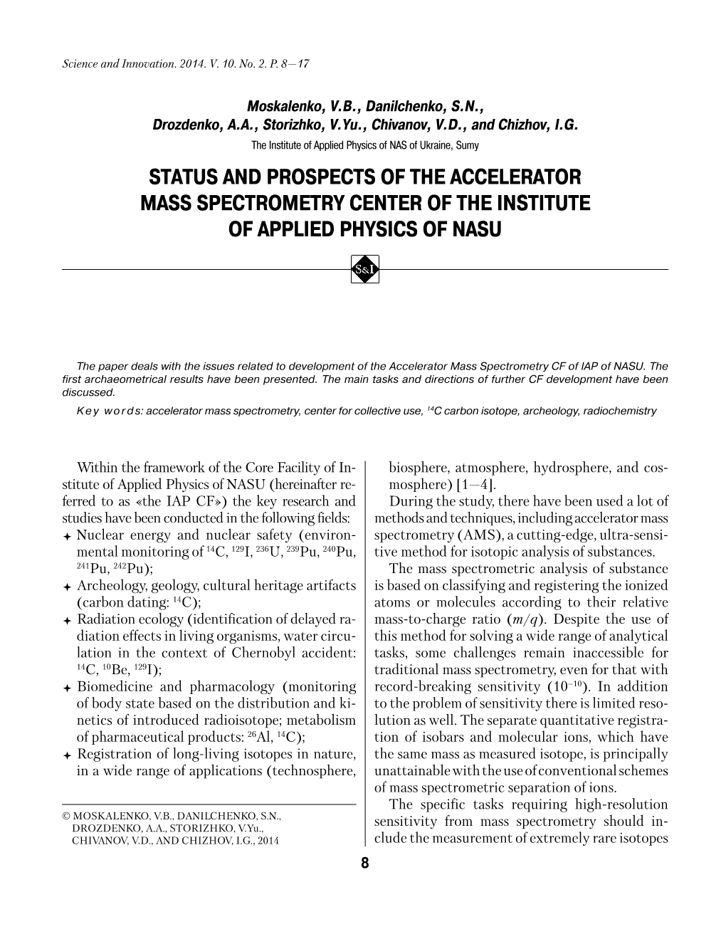 Status and Prospects of the Accelerator Mass Spectrometry Center of the Institute of Applied Physics of Nasu