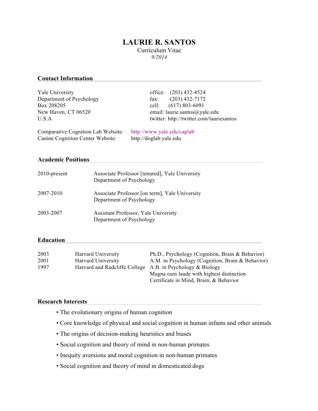 LAURIE R. SANTOS Curriculum Vitae 9/2014