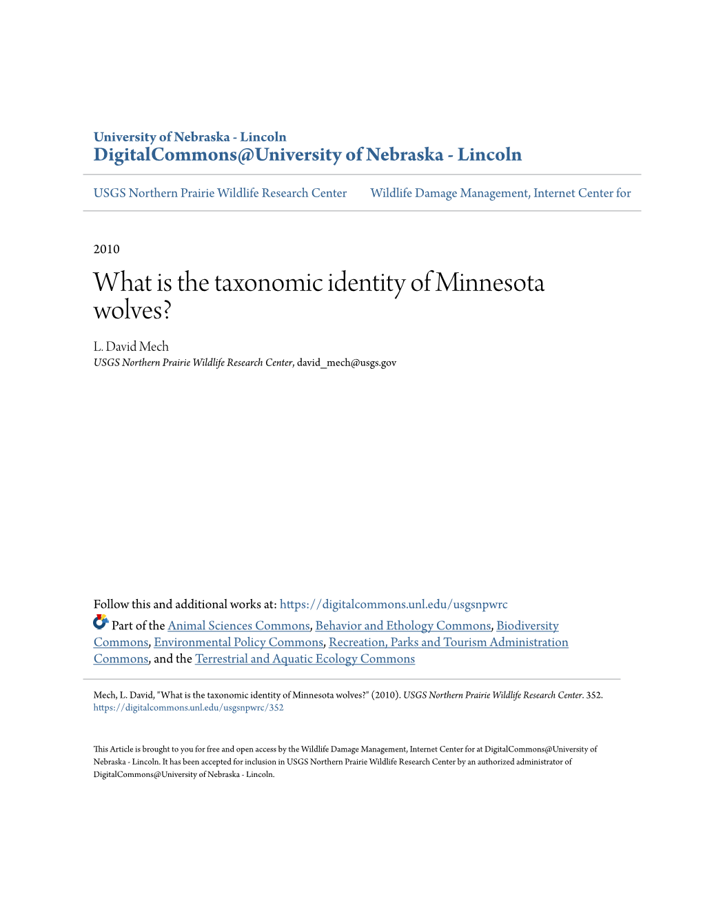 What Is the Taxonomic Identity of Minnesota Wolves? L