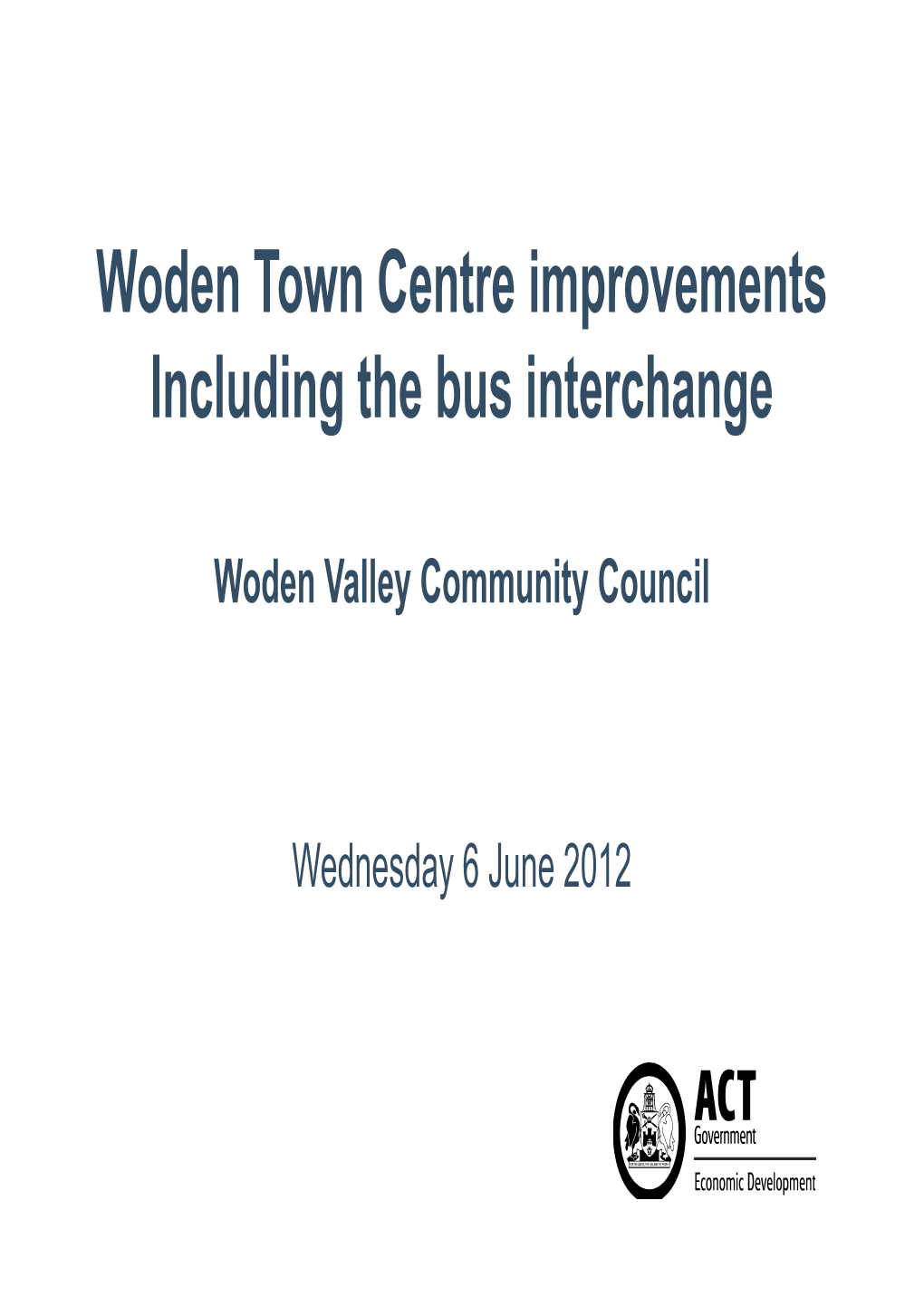 Woden Town Centre Improvements Including the Bus Interchange