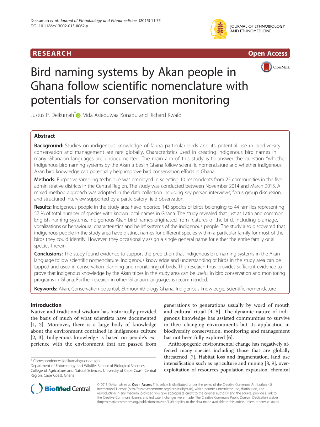 Bird Naming Systems by Akan People in Ghana Follow Scientific Nomenclature with Potentials for Conservation Monitoring Justus P