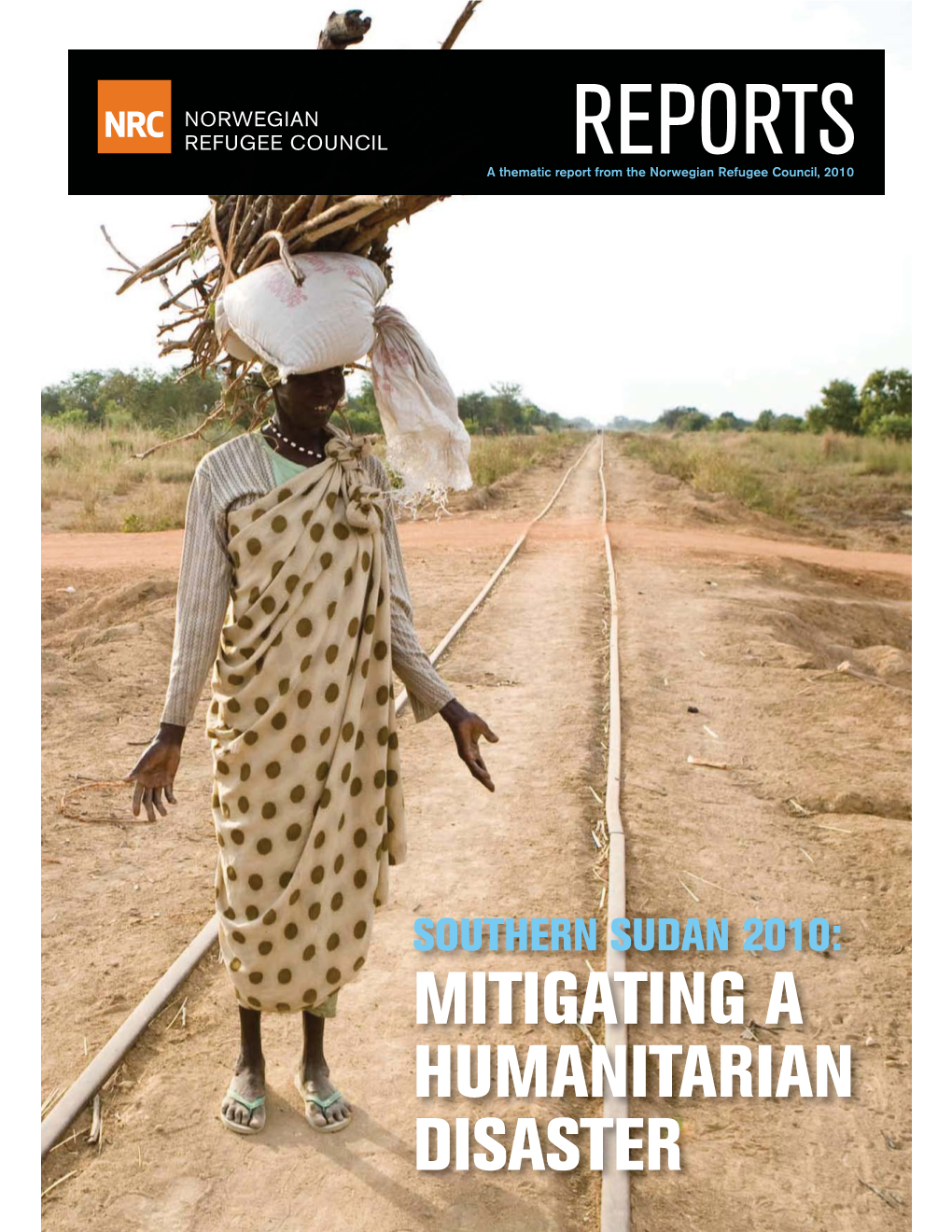 REPORTS a Thematic Report from the Norwegian Refugee Council, 2010