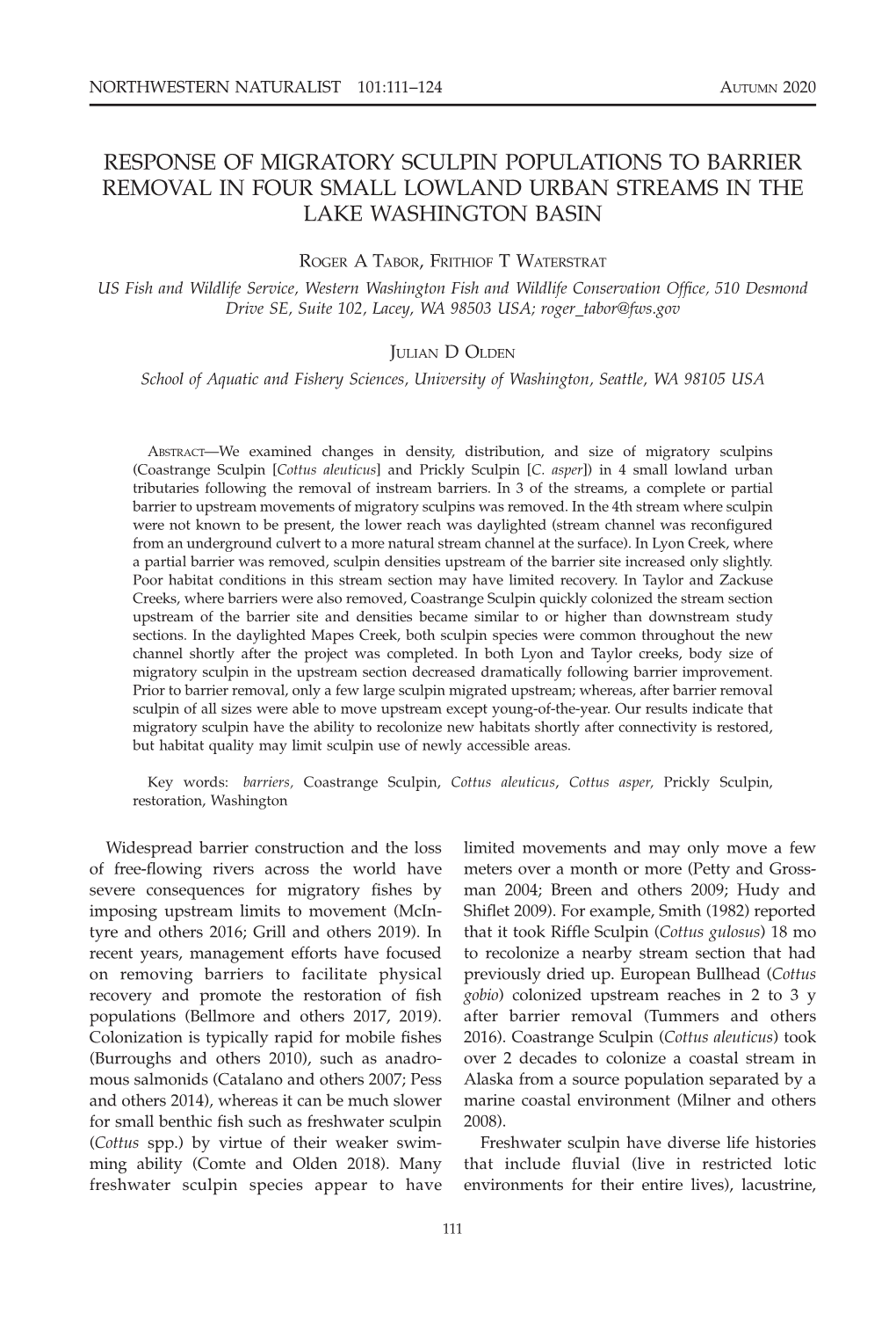 Response of Migratory Sculpin Populations to Barrier Removal in Four Small Lowland Urban Streams in the Lake Washington Basin