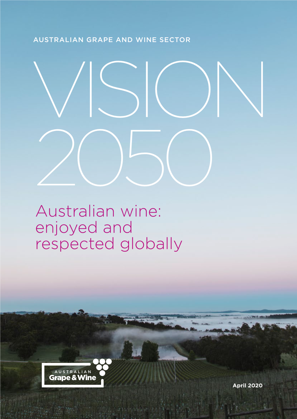 Australian Wine: Enjoyed and Respected Globally